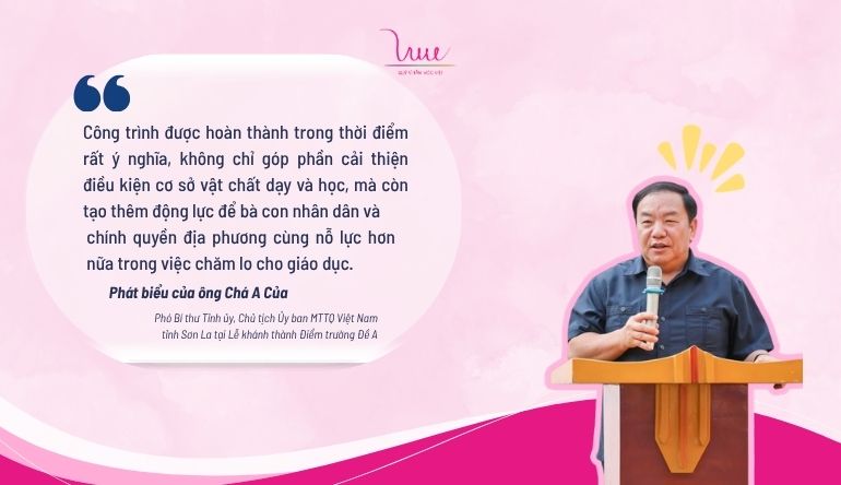 Những cảm nhận của ông Chà Á Của - Phó Bí thư Tỉnh ủy, Chủ tịch Ủy ban MTTQ Việt Nam tỉnh Sơn La tại Lễ khánh thành Điểm trường Đề A